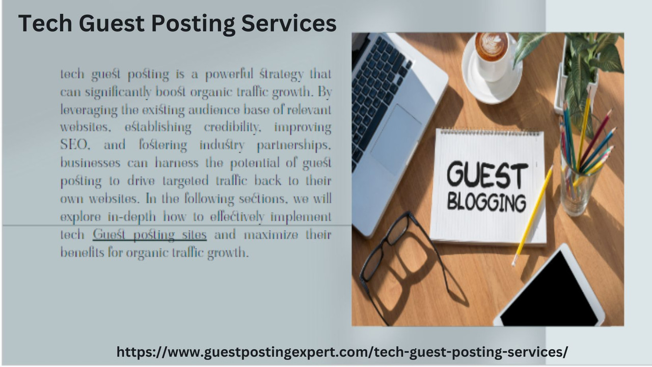 Tech Guest Posting Services