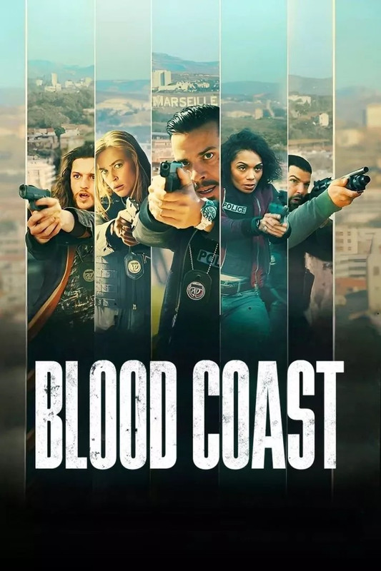 Blood Coast (2023) S01 [Hindi-French]
