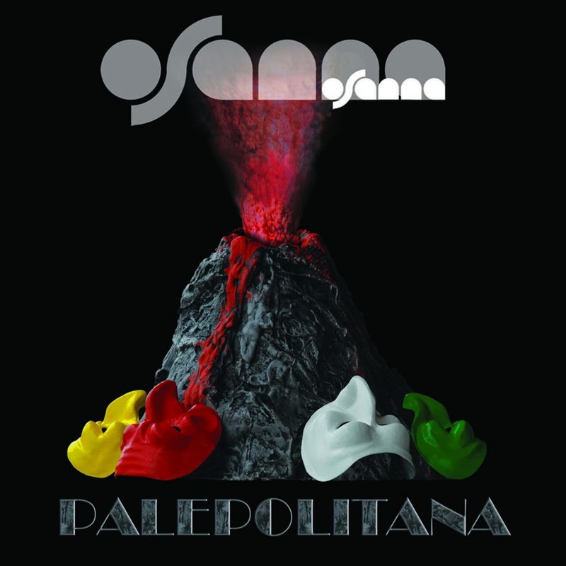 Osanna - Palepolitana (Album, Ma Ra Cash Records, 2015) mp3 320 Kbps