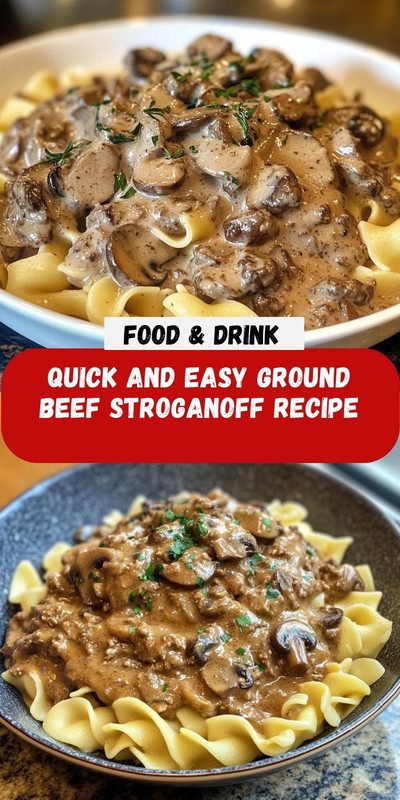 70 Quick and Easy Ground Beef Stroganoff Recipe