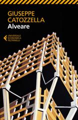 Giuseppe Catozzella – Alveare (2014)