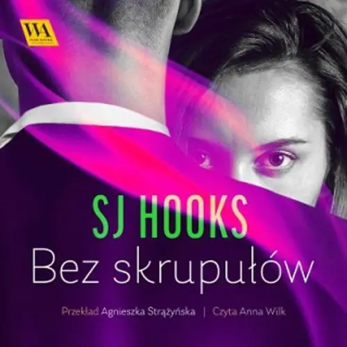 SJ Hooks - Bez skrupułów (2022) [AUDIOBOOK PL]