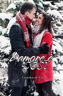 Cristoforo De Vivo - L'amore è così (2018)