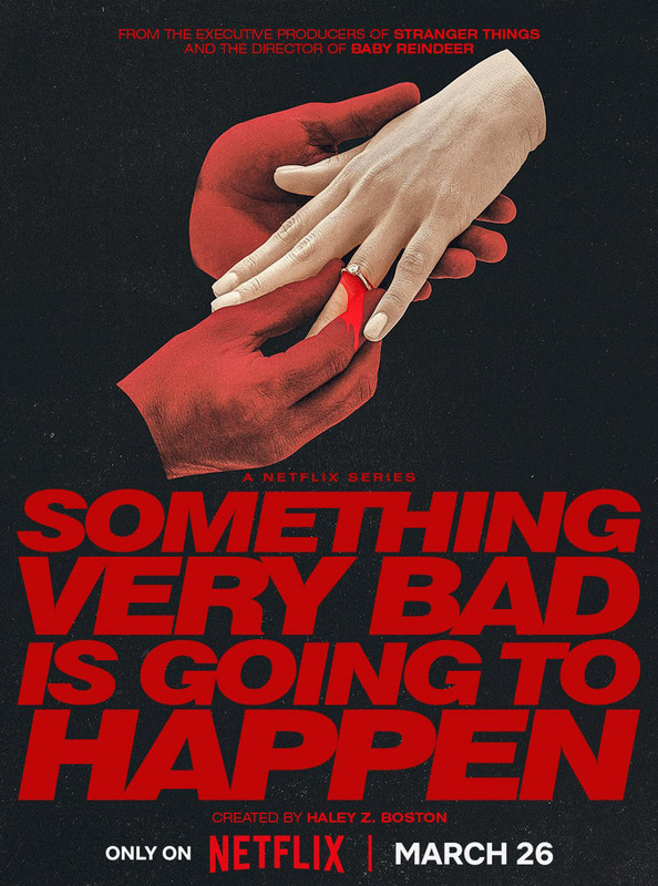 Tu zdarzy się coś strasznego / Something Very Bad Is Going to Happen (2026) (Sezon 1)  MULTi.S01.1080p.NF.WEB-DL.H264.DDP5.1.Atmos-K83 / Polski Lektor DDP 5.1 i Napisy PL