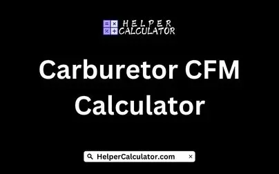 Carburetor CFM Calculator