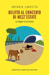 Antonio Lanzetta – Delitto al concerto di mezz’estate (2026)
