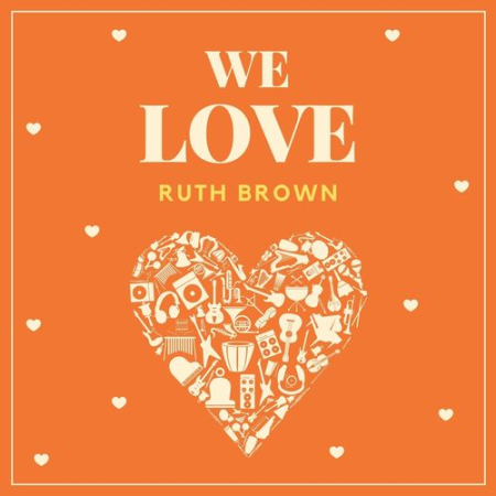 Ruth Brown - We Love Ruth Brown (2021)
