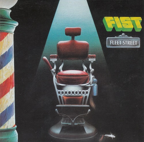 Fist - Fleet Street (1981) (Remastered 2023) (Lossless + MP3)