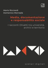 Mario Ricciardi, Domenico Morreale – Media, documentazione e responsabilità sociale (2026)