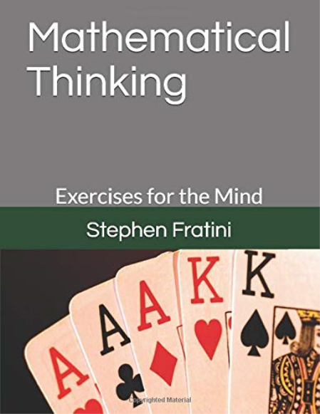 Mathematical Thinking: Exercises for the Mind