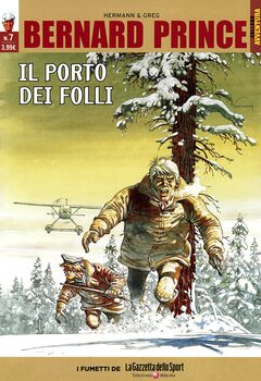 Collana Avventura 31 - Bernard Prince 07. Il porto dei folli (2016)
