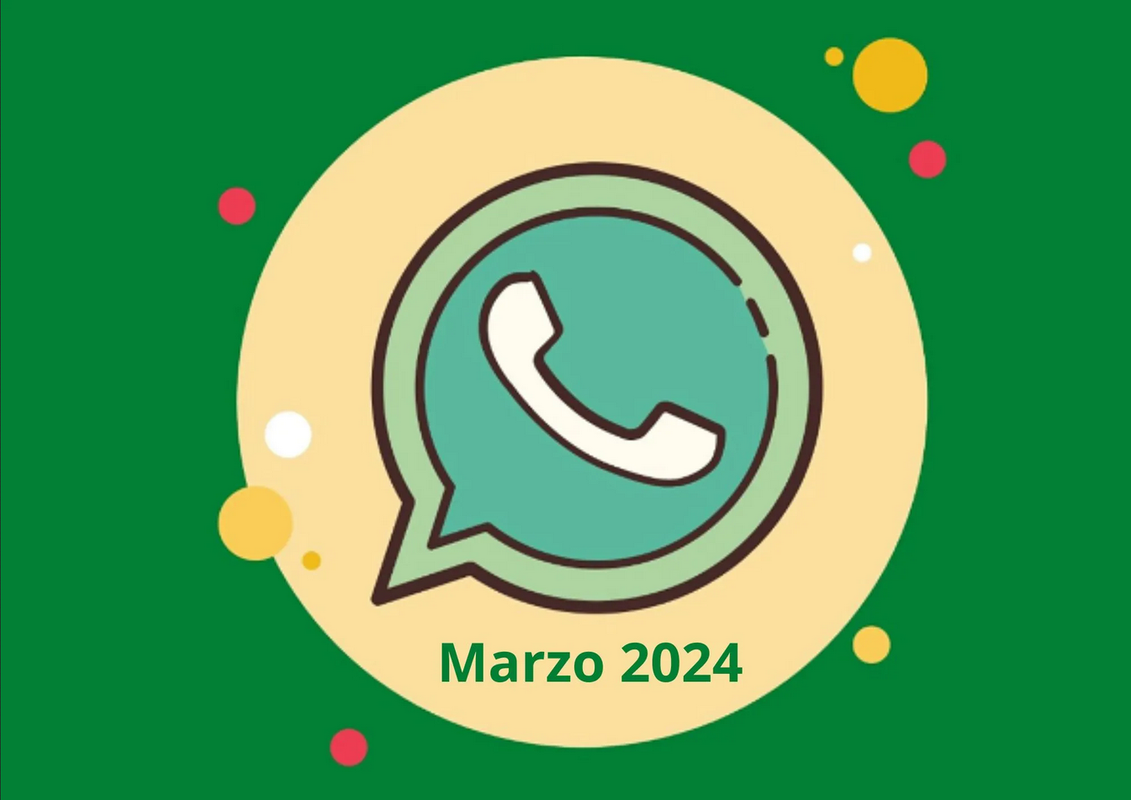 WhatsApp anuncia más novedades de marzo 2024 que te sorprenderán