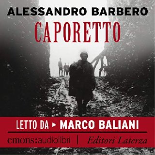 Alessandro Barbero - Caporetto (2018) .mp3 - 160 kbps