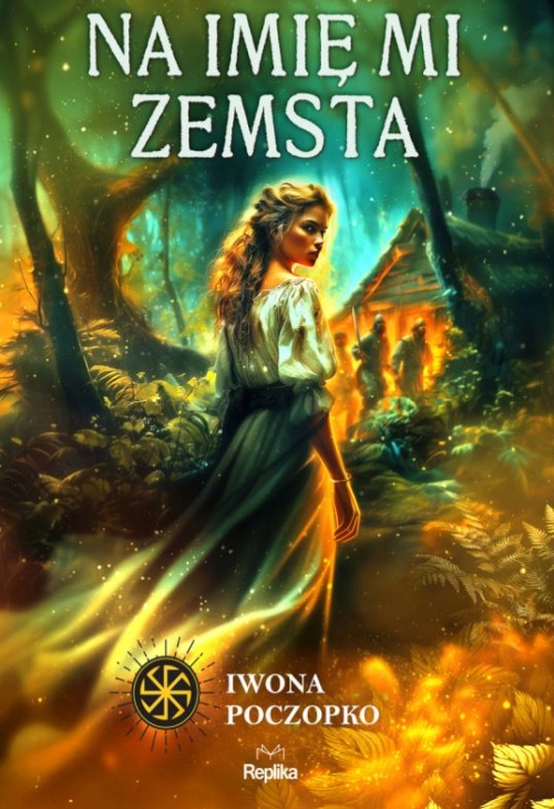 Poczopko Iwona - Na imię mi zemsta