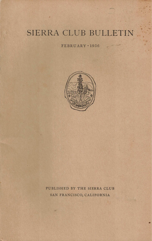 Sierra Club Bulletin February 1936
