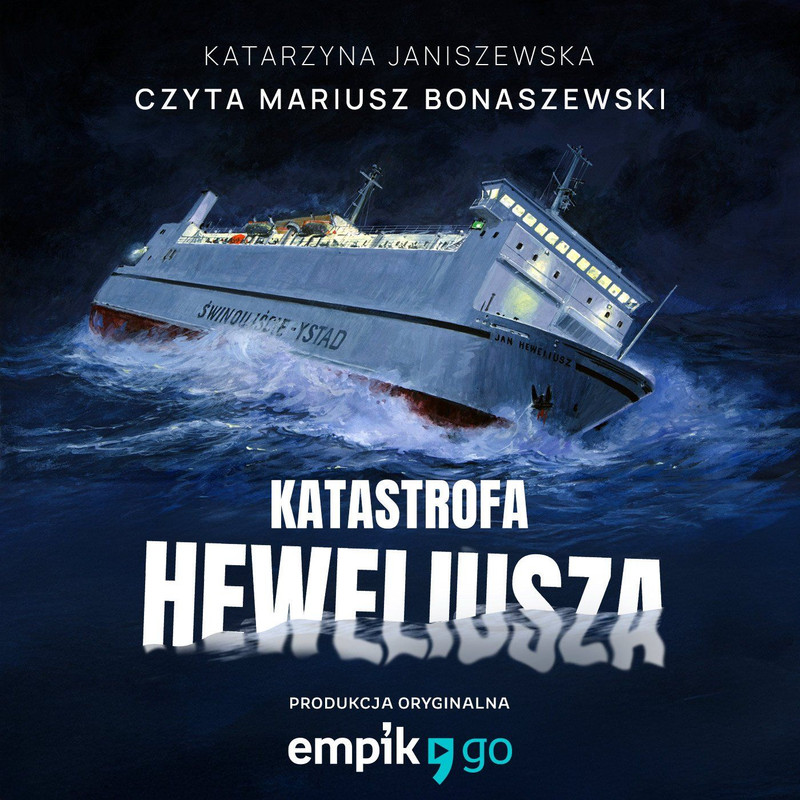 Katarzyna Janiszewska - Katastrofa Heweliusza