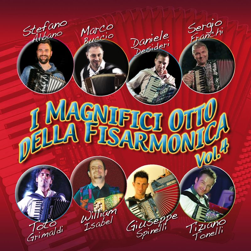 I magnifici otto della fisarmonica, Vol. 4 (Album, Edizioni Musicali Caramba, 2018) mp3 320 Kbps