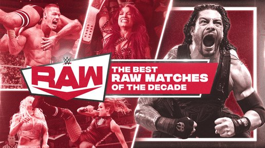 WWE The Best Raw Matches Of The Decade 2020 1080p