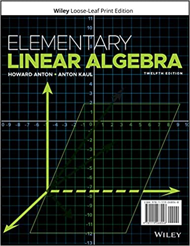 Elementary Linear Algebra Ed 12