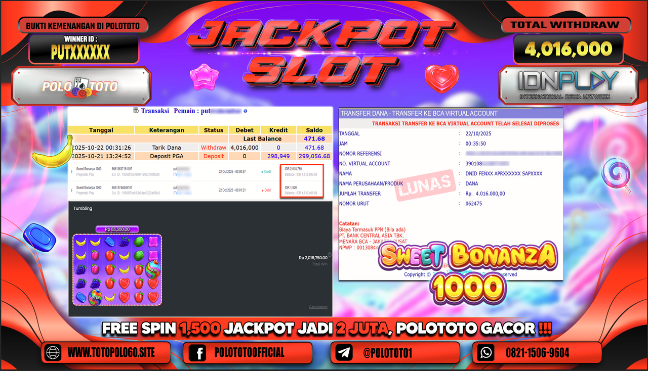 POLOTOTO JACKPOT SLOT SWEET BONANZA 1000 Rp.4.016.000,- LUNAS