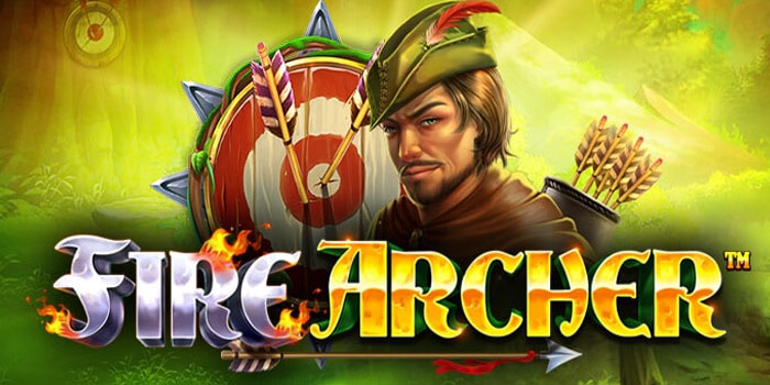 Panduan Menang Slot Fire Archer di Situs Dasartoto