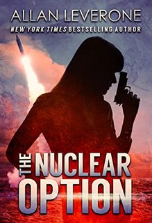 The Nuclear Option by Allan Leverone 53742456 SX318 1