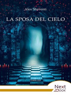 Alex Shaventi - La sposa del cielo (2023)