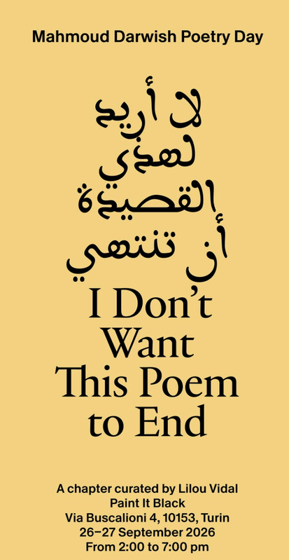 MAHMOUD DARWISH POETRY DAY: I Don’t Want This Poem to End
