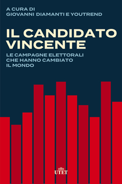 Giovanni Diamanti (a cura di) – Il candidato vincente (2021)
