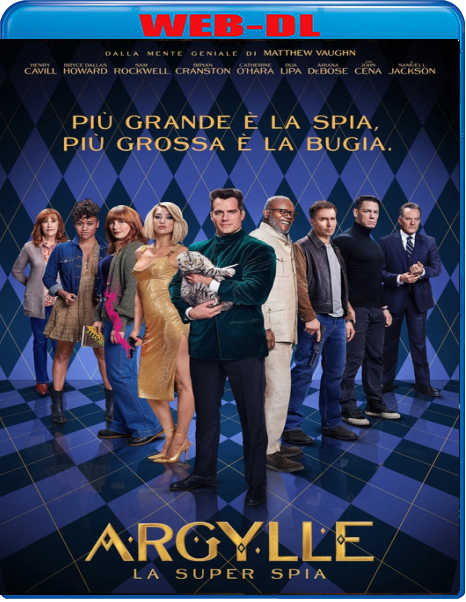 Argylle - La Super Spia (2024) WebDL 1080p ITA ENG E-AC3 Subs