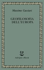 Massimo Cacciari – Geofilosofia dell’Europa (2026)