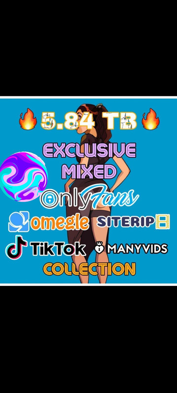 💢💢5.87 TB EXCLUSIVE MIXED 0.F. + S!TER!P + 0M£GL£ + T!KT0K + MANYV!DS COLLECTION💢💢