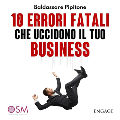 Baldassare Pipitone - 10 Errori fatali che uccidono il tuo business (2023) (mp3 - 128 kbps)