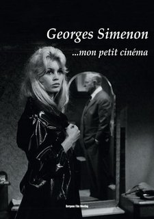 Angelo Signorelli (a cura di) – Georges Simenon… mon petit cinéma (2015)