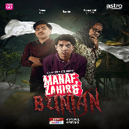 Manaf, Zahir dan Bunian (2024) Manaf, Zahir dan Bunian (2024)