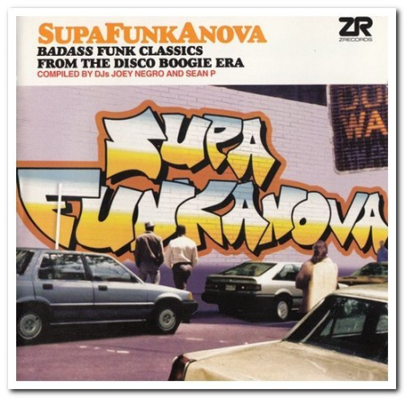 VA - Supafunkanova - Badass Funk Classics From The Disco Boogie Era (2007) MP3