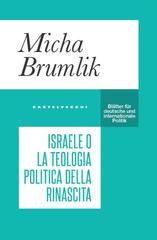 Micha Brumlik – Israele o la teologia politica della rinascita (2020)