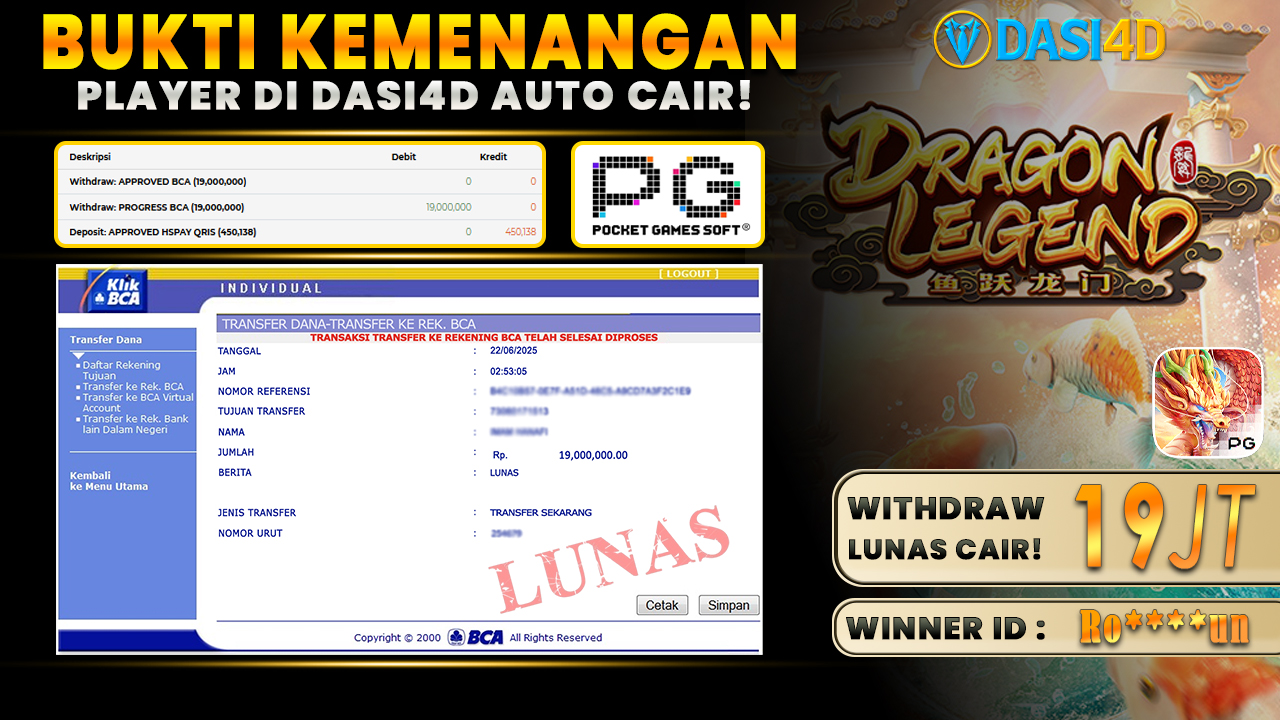 BUKTI KEMENANGAN 22 JUNI 2025 DI  DRAGON LEGEND WD 19 JUTA