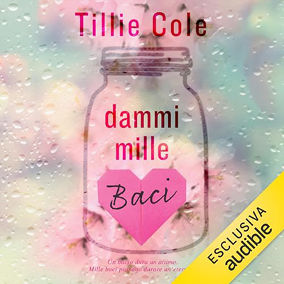 Tillie Cole - Dammi mille baci (2023) (mp3 - 128 kbps)