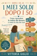 Vittoria Giglio – I miei soldi dopo i 50 (2026)