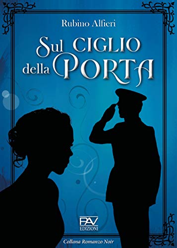Rubino Alfieri – Sul Ciglio Della Porta (2021)
