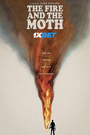 The Fire and the Moth (2025) Hindi Dubeed Movie WEBRip – 480p | 720p | 1080p
