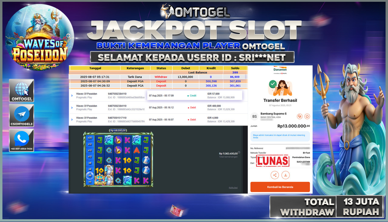 OMTOGEL JACKPOT PRAGMATIC PLAY WAVES OF POSEIDON 13 JUTA DI BAYAR LUNAS ,-