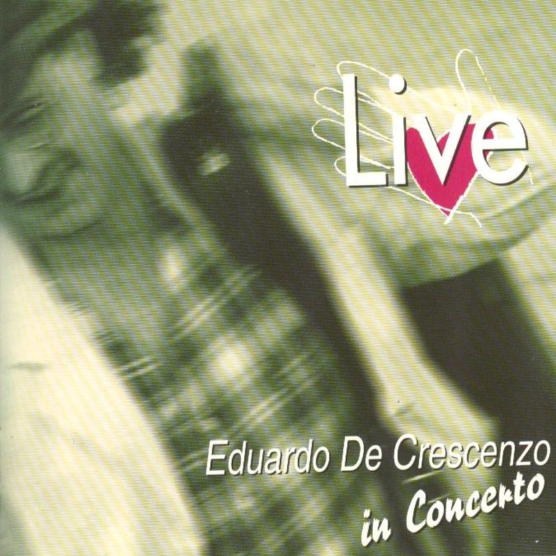 Eduardo De Crescenzo - Live (Album, Mint Records, 2014) FLAC