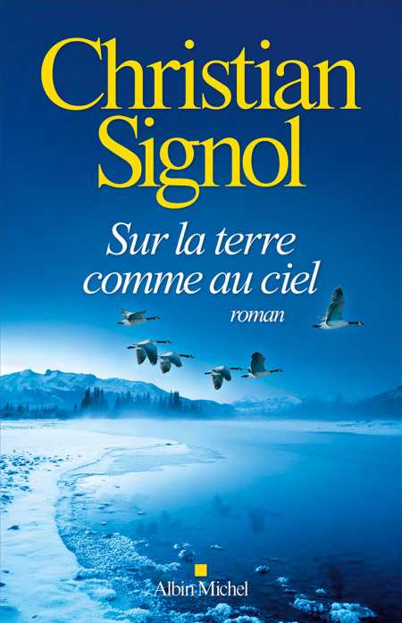 Sur-la-Terre-comme-au-ciel-Christian-Signol.jpg