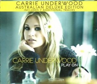 Carrie Underwood - Play On [Australian Deluxe Edition] (2011).mp3 - 320 Kbps