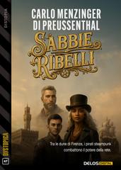 Carlo Menzinger Di Preussenthal – Sabbie ribelli (2026)