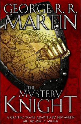 George R. R. Martin's The Hedge Knight III - The Mystery Knight (2017)