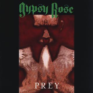 Gypsy Rose - Prey (1990).mp3 - 320 Kbps