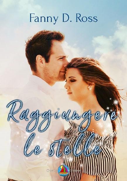 Fanny D. Ross – Raggiungere le stelle (2020)